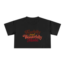 Load image into Gallery viewer, Fearfully and Wonderfully Made Cropped Tee