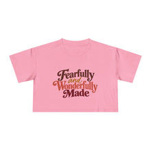 Load image into Gallery viewer, Fearfully and Wonderfully Made Cropped Tee