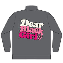 Load image into Gallery viewer, Dear Black Girl™ — The Evolution Quarter-Zip