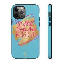 Load image into Gallery viewer, Black Girls Are Magical - Tough Case