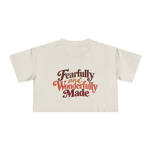 Load image into Gallery viewer, Fearfully and Wonderfully Made Cropped Tee
