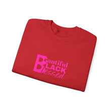 Load image into Gallery viewer, Beautiful. Black. Blessed. Crewneck
