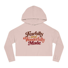 Load image into Gallery viewer, Fearfully and Wonderfully Made Cropped Hoodie
